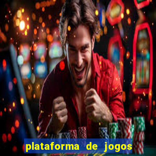 plataforma de jogos de ganhar dinheiro